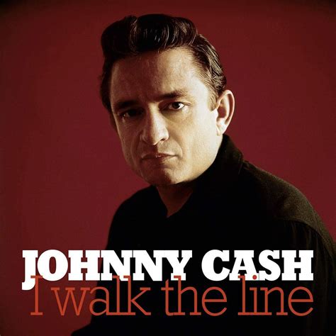 I Walk The Line Cash